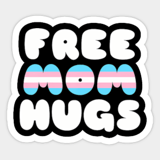 Free Mom Hugs LGBT Straight Ally Transgender Sticker